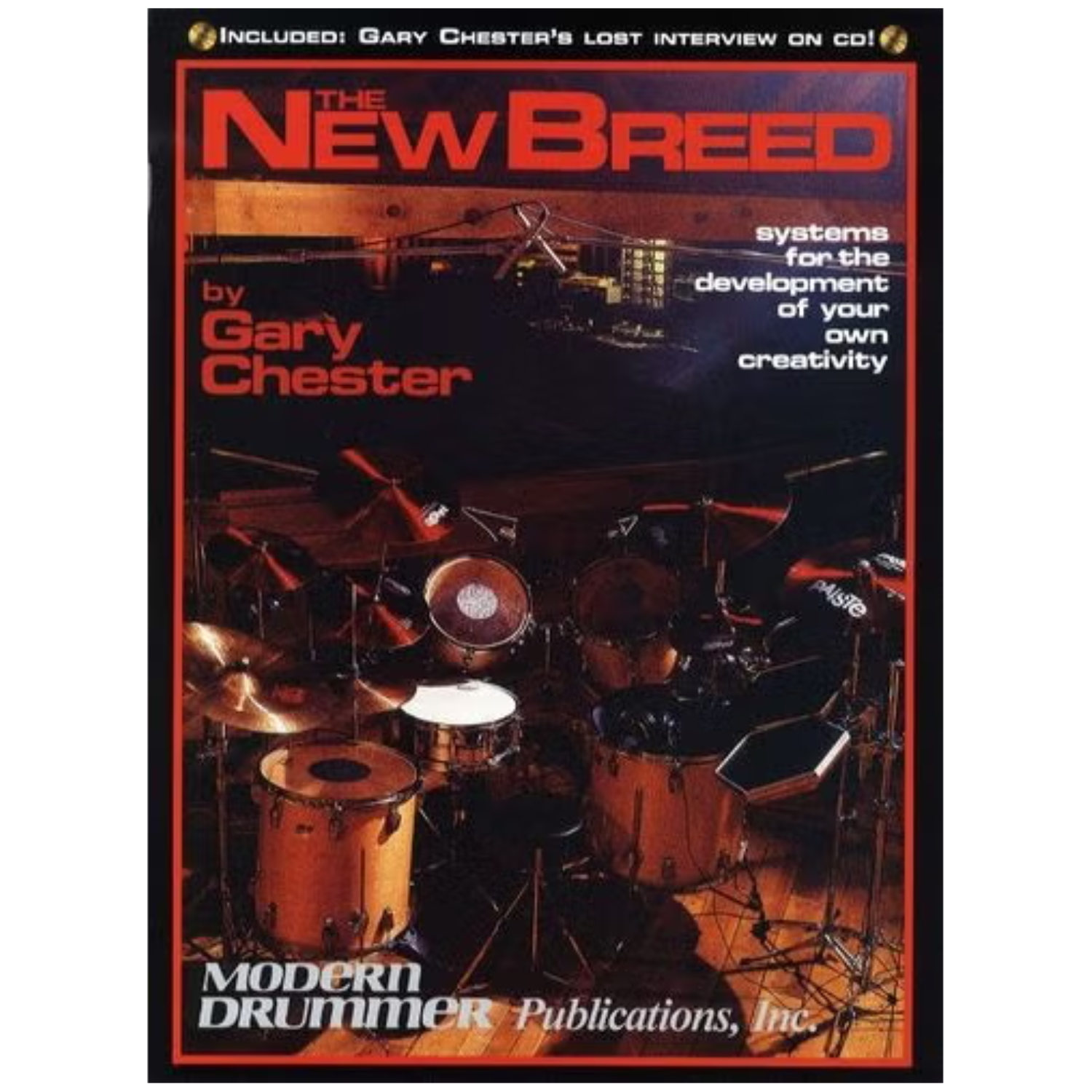 Gary Chester THE NEW BREED DRUMS REVISED EDITION